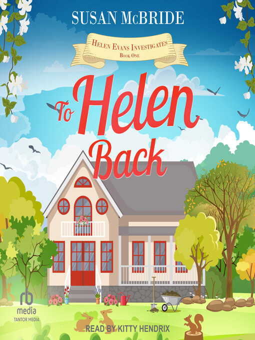 Title details for To Helen Back by Susan McBride - Available